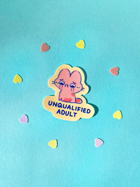 Unqualified Adult Sticker
